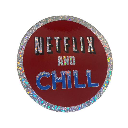 Netflix and Chill Sticker